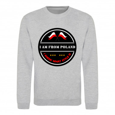 SUDADERA "I'M FROM POLAND AND I KNOW WHAT STYLE...