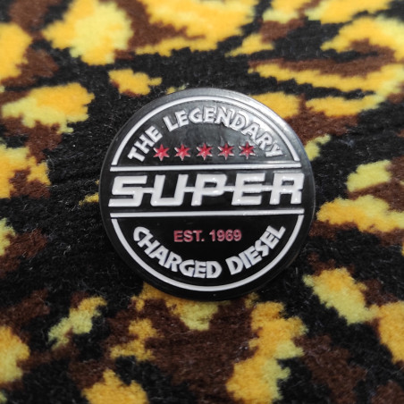 "THE LEGENDARY SUPER CHARGED DIESEL" - pin