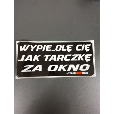 W334 UITLAAT GROTE STICKER 30x14cm