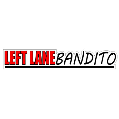 Adesivo "LEFT LANE BANDITO" 15cm