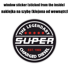 PEGATINA PARA VENTANA "THE LEGENDARY SUPER CHARGED"10CM