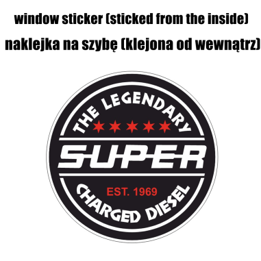 NAKLEJKA NA SZYBĘ "THE LEGENDARY SUPER CHARGED" 10CM